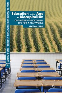 bokomslag Education in the Age of Biocapitalism