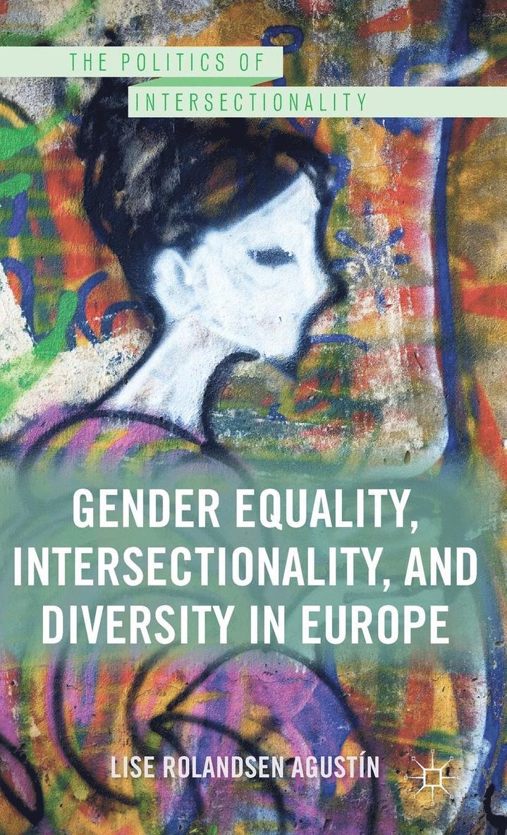 Gender Equality, Intersectionality, and Diversity in Europe