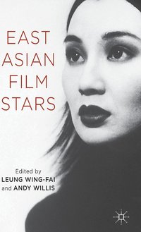 bokomslag East Asian Film Stars