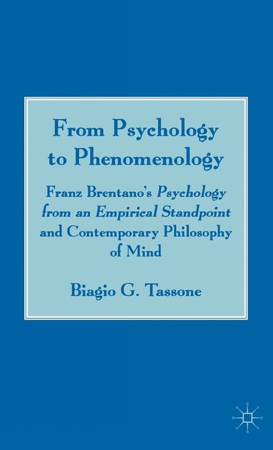 bokomslag From Psychology to Phenomenology