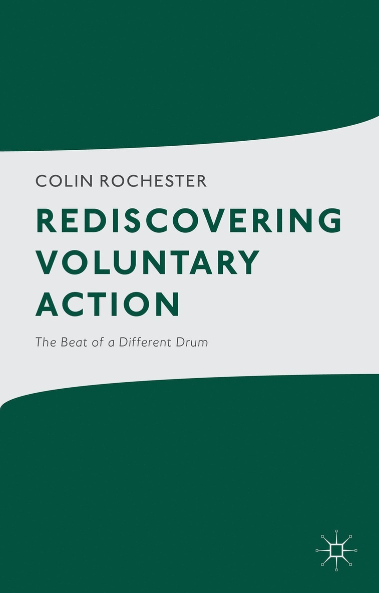 C. Rochester, Colin Rochester - Rediscovering Voluntary Action, Häftad