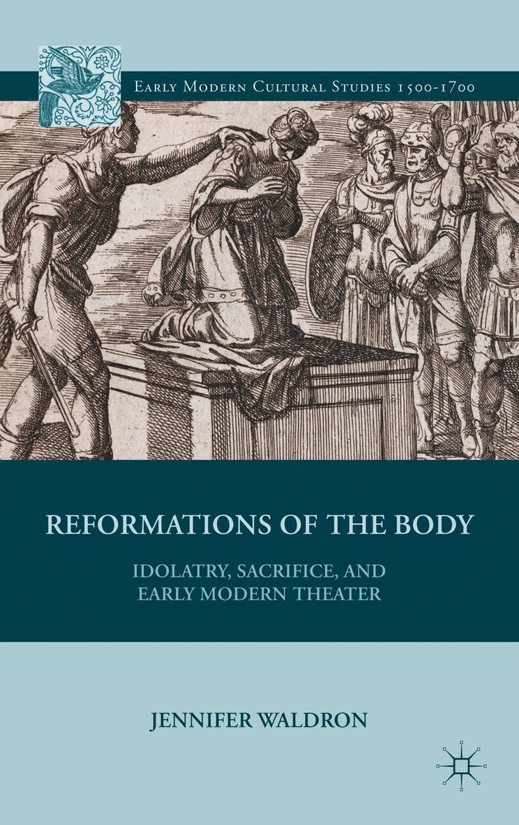 Reformations of the Body 1