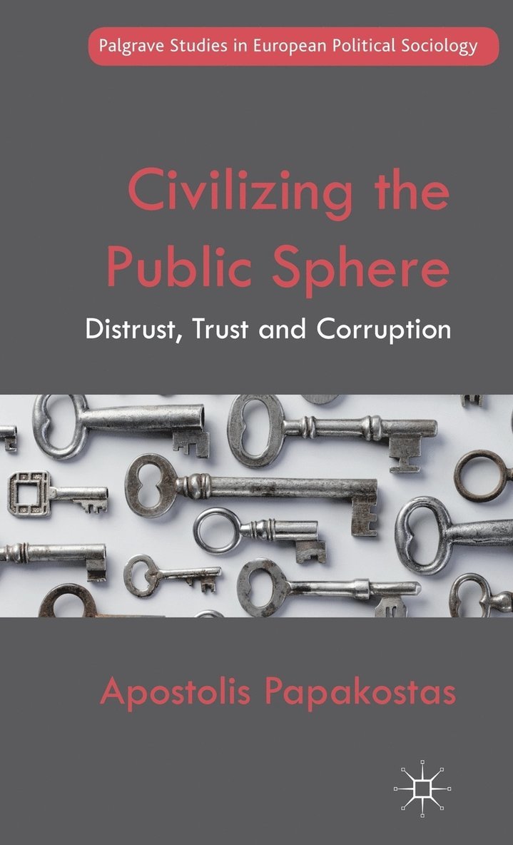 Civilizing the Public Sphere 1