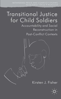 bokomslag Transitional Justice for Child Soldiers