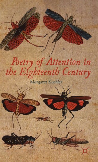 bokomslag Poetry of Attention in the Eighteenth Century