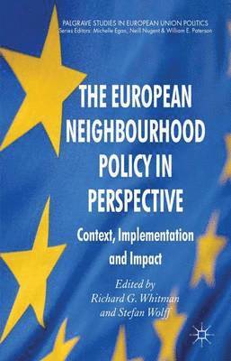 The European Neighbourhood Policy in Perspective 1
