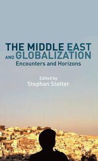bokomslag The Middle East and Globalization
