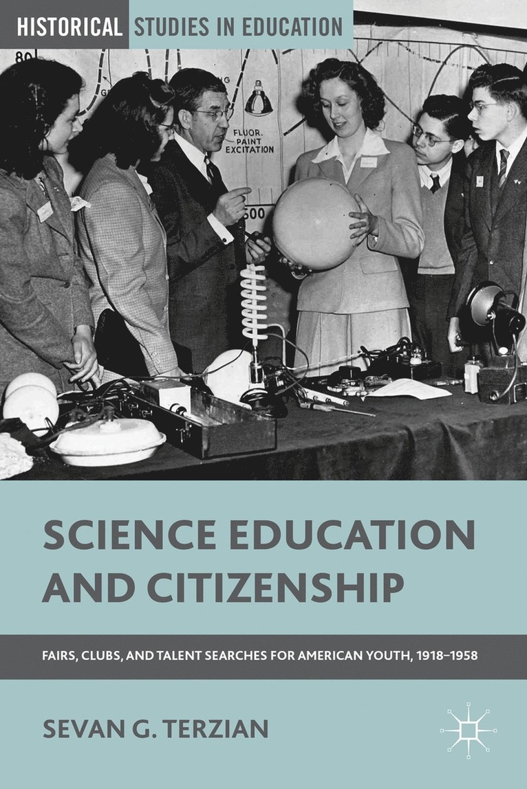 S. Terzian, Sevan G. Terzian - Science Education and Citizenship, Inbunden