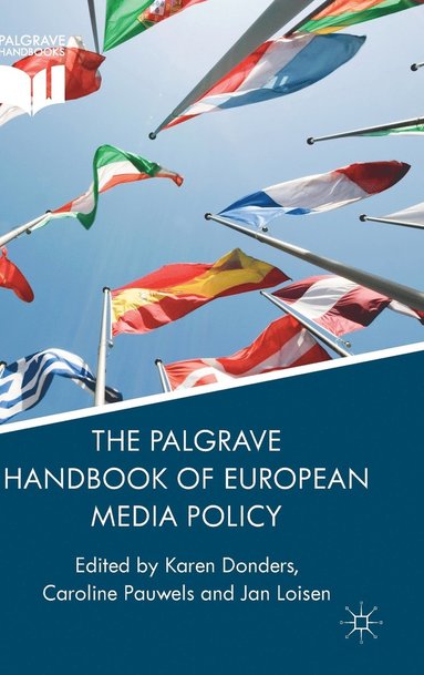 bokomslag Palgrave Handbook of European Media Policy