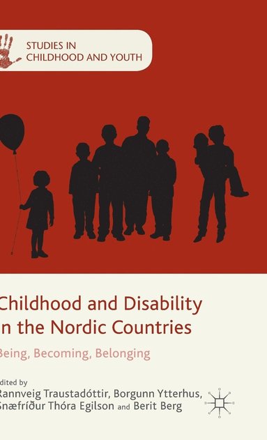 bokomslag Childhood and Disability in the Nordic Countries