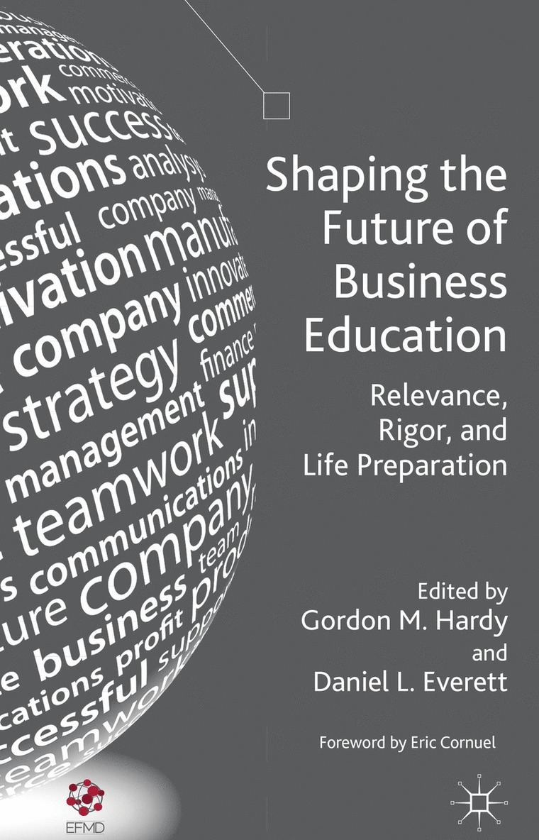 Shaping the Future of Business Education 1