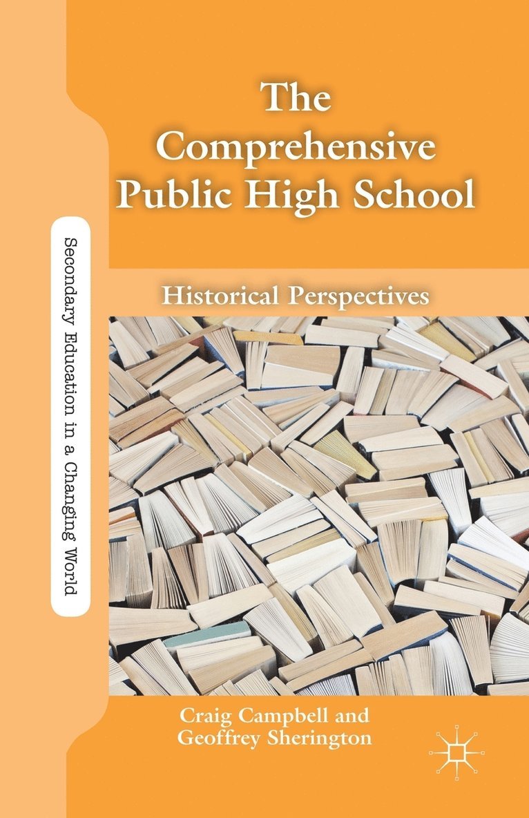 G. Sherington, Craig Campbell, Geoffrey Sherington - Comprehensive Public High School, Häftad