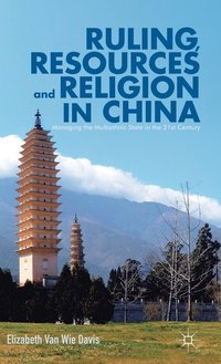 bokomslag Ruling, Resources and Religion in China