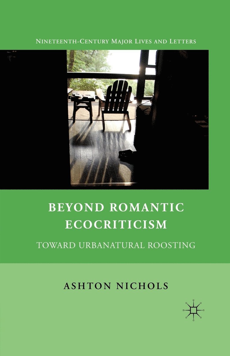 A. Nichols, Ashton Nichols - Beyond Romantic Ecocriticism, Häftad