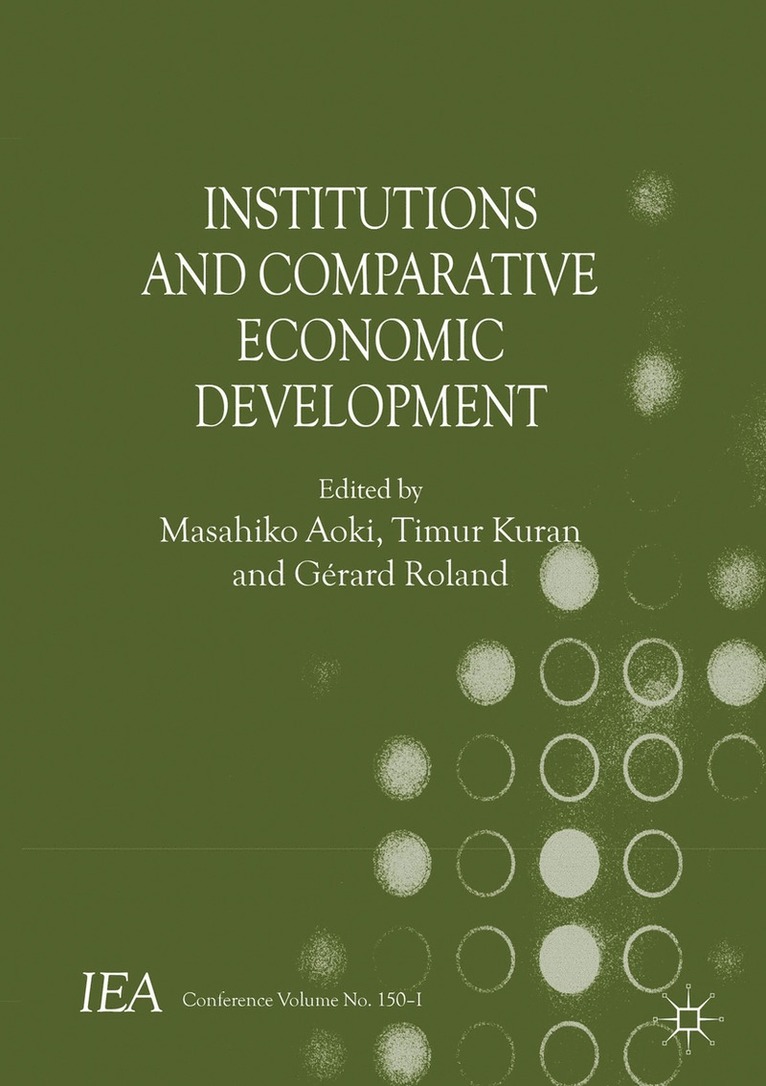 M. Aoki, G. Roland, Masahiko Aoki, Timur Kuran - Institutions and Comparative Economic Development, Inbunden
