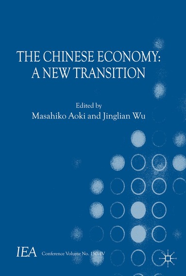 Masahiko Aoki, Jinglian Wu, W. Jinglian - Chinese Economy, Inbunden