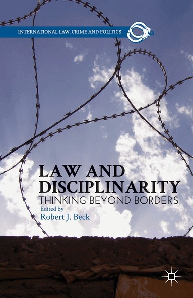 R. Beck - Law and Disciplinarity, Inbunden