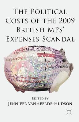 bokomslag Political Costs of the 2009 British MPs' Expenses Scandal