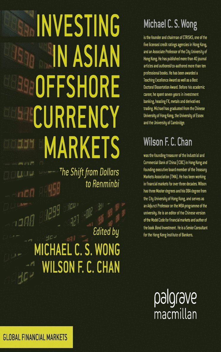 M. Wong, W. Chan - Investing in Asian Offshore Currency Markets, Inbunden