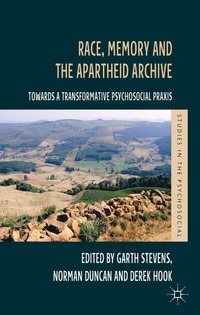 bokomslag Race, Memory and the Apartheid Archive