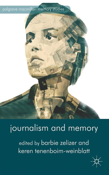 bokomslag Journalism and Memory