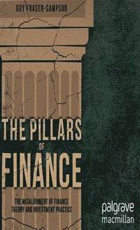 bokomslag The Pillars of Finance