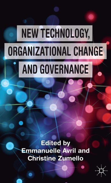 bokomslag New Technology, Organizational Change and Governance