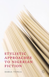 bokomslag Stylistic Approaches to Nigerian Fiction