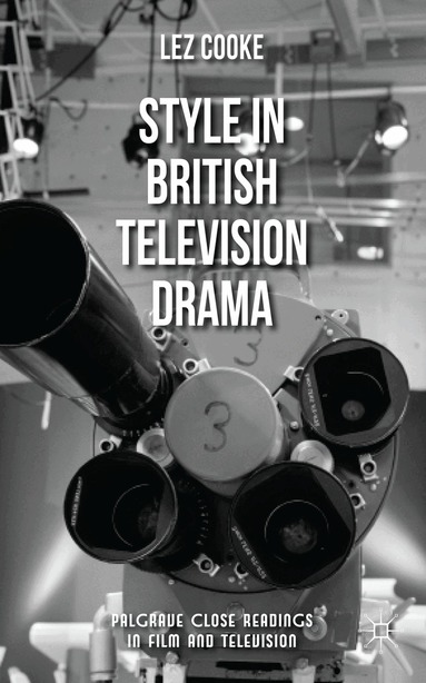 L. Cooke - Style in British Television Drama, Inbunden