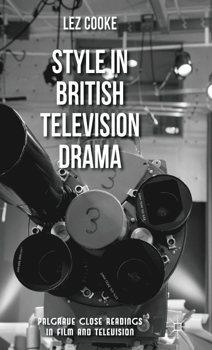 Style in British Television Drama 1
