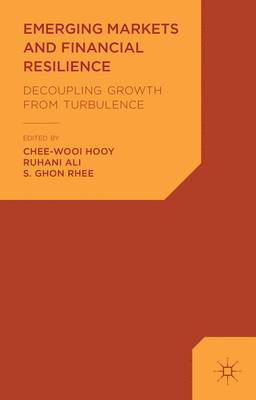 C. Hooy, R. Ali, R. Ghon - Emerging Markets and Financial Resilience, Inbunden