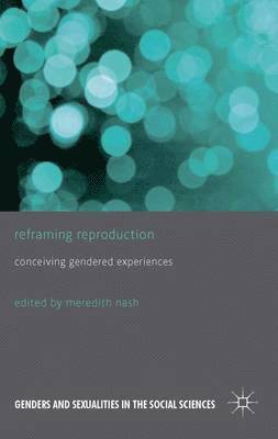 bokomslag Reframing Reproduction