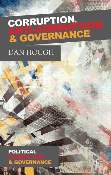 D. Hough - Corruption, Anti-Corruption and Governance, Inbunden