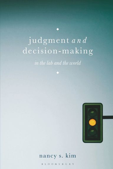 Nancy S. Kim - Judgment and Decision-Making, Häftad
