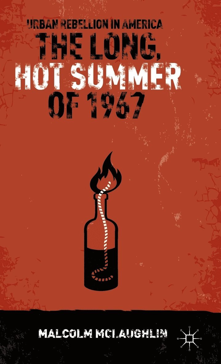 The Long, Hot Summer of 1967 1