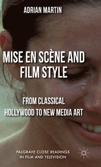 bokomslag Mise en Scne and Film Style