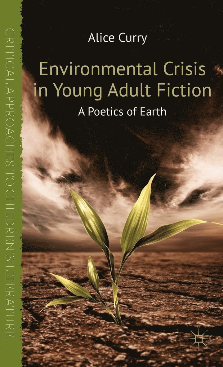 Environmental Crisis in Young Adult Fiction 1