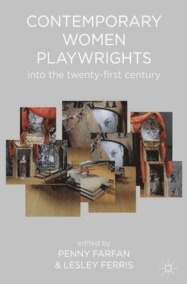 bokomslag Contemporary Women Playwrights: Into the Twenty-First Century