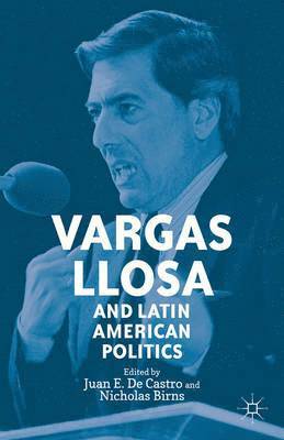 Vargas Llosa and Latin American Politics 1