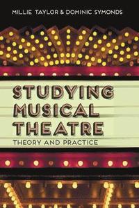 bokomslag Studying Musical Theatre