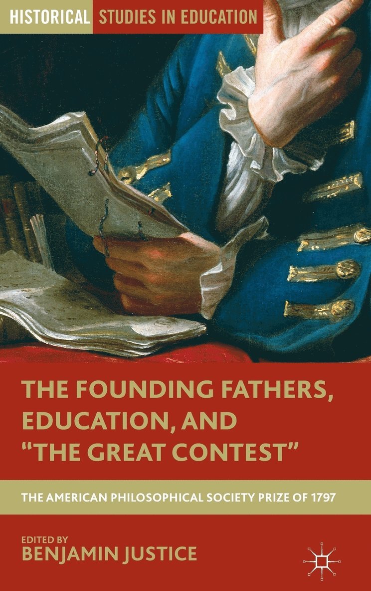 Founding Fathers, Education, and "The Great Contest"