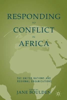 J. Boulden - Responding to Conflict in Africa, Häftad