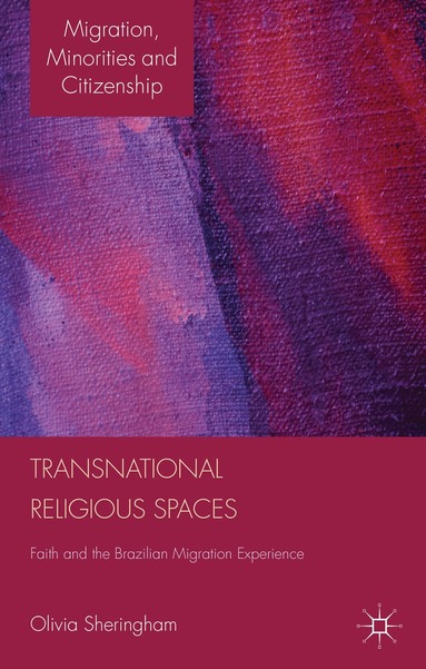 O. Sheringham - Transnational Religious Spaces, Inbunden