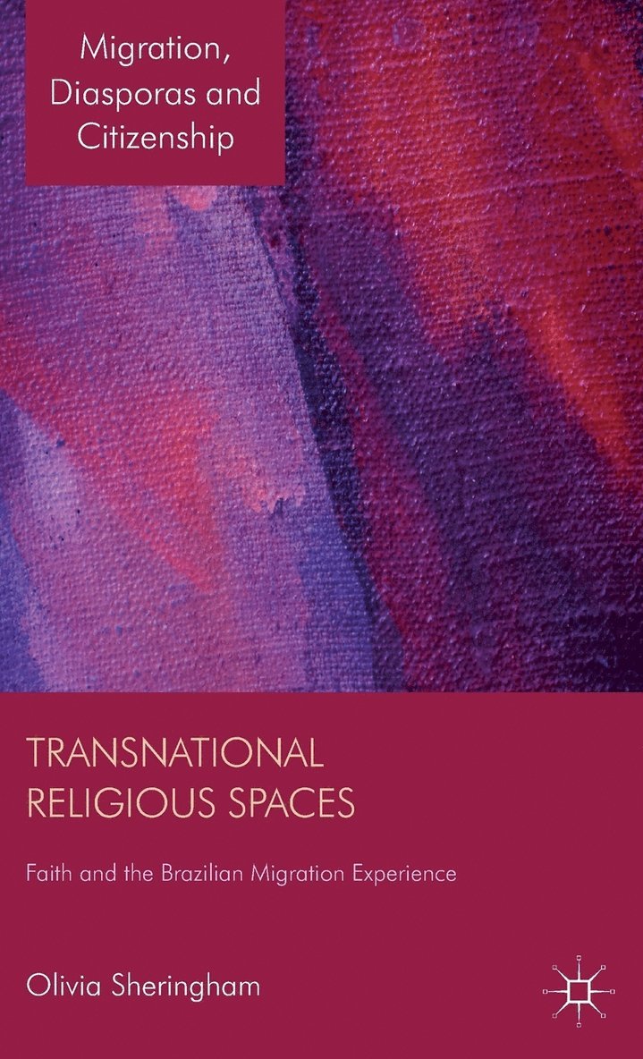 O. Sheringham, Olivia Sheringham - Transnational Religious Spaces, Inbunden