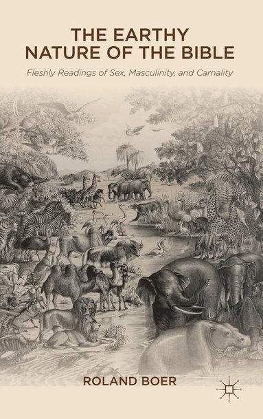 bokomslag Earthy Nature of the Bible