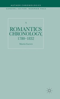 bokomslag A Romantics Chronology, 1780-1832