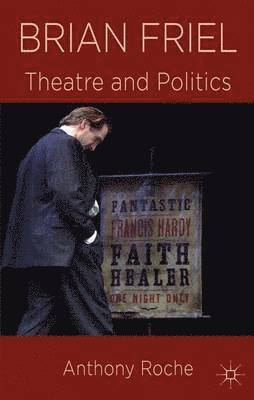 A. Roche, Anthony Roche - Brian Friel, Häftad