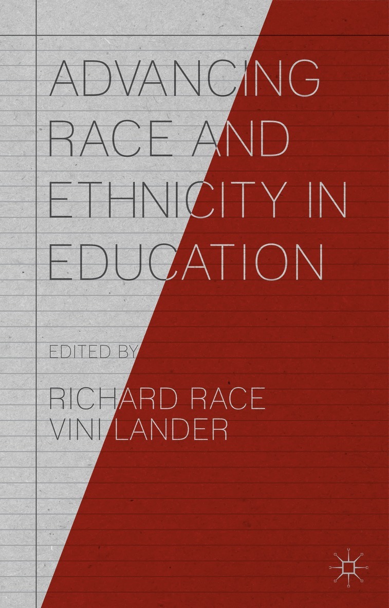 Richard Race, Vini Lander - Advancing Race and Ethnicity in Education, Inbunden