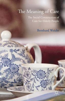 Meaning of Care