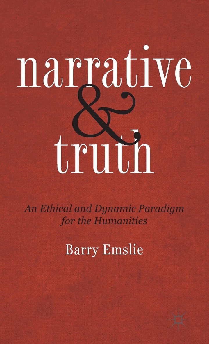 Narrative and Truth 1